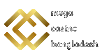 mega casino bangladesh